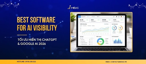 Công cụ AI Visibility: Tối ưu hiển thị ChatGPT & Google AI 2026