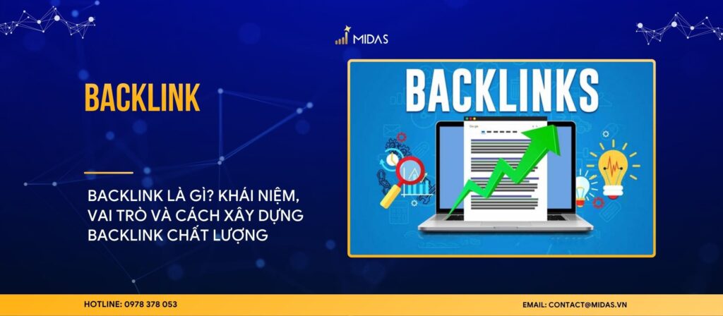 Backlink là gì? Khái niệm, vai trò và cách xây dựng backlink chất lượng