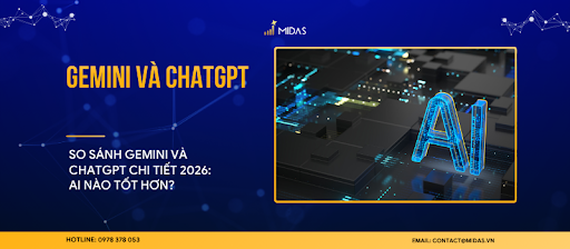 So sánh Gemini và ChatGPT chi tiết 2026: AI nào tốt hơn?