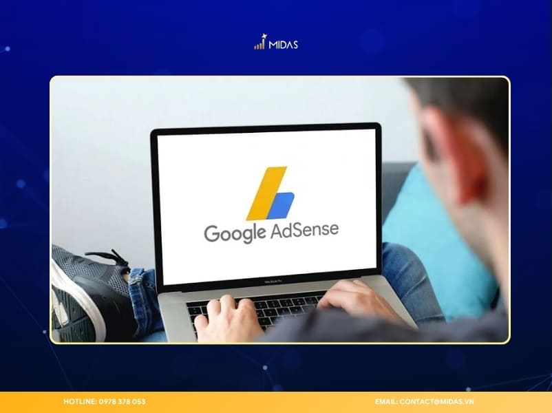 Google AdSense là cách kiếm tiền từ blog bằng quảng cáo tự động hiển thị theo nội dung và người dùng