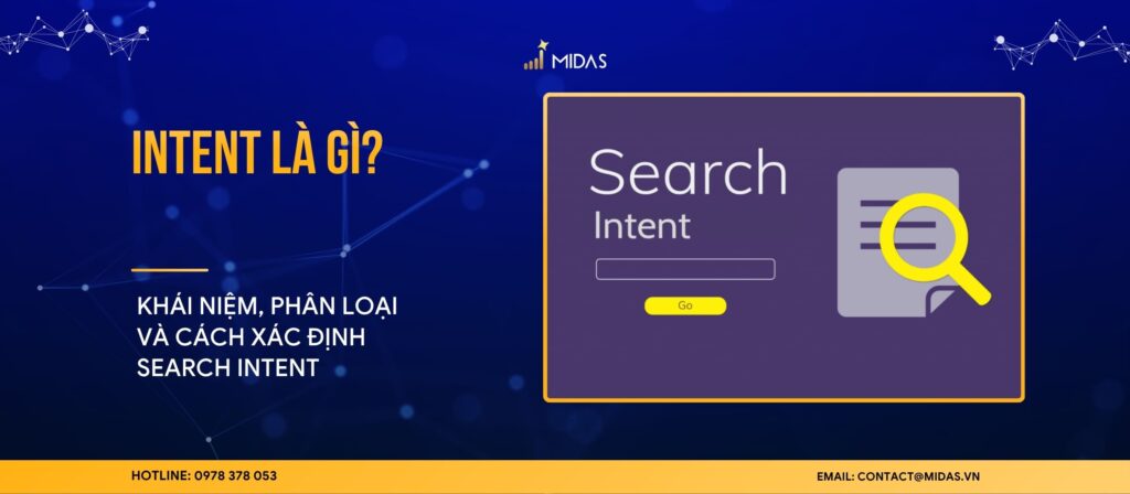 Intent là gì? Khái niệm, phân loại và cách xác định Search Intent