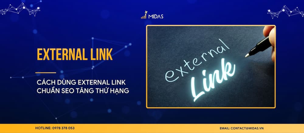 External link là gì? Cách dùng external link chuẩn SEO tăng thứ hạng 