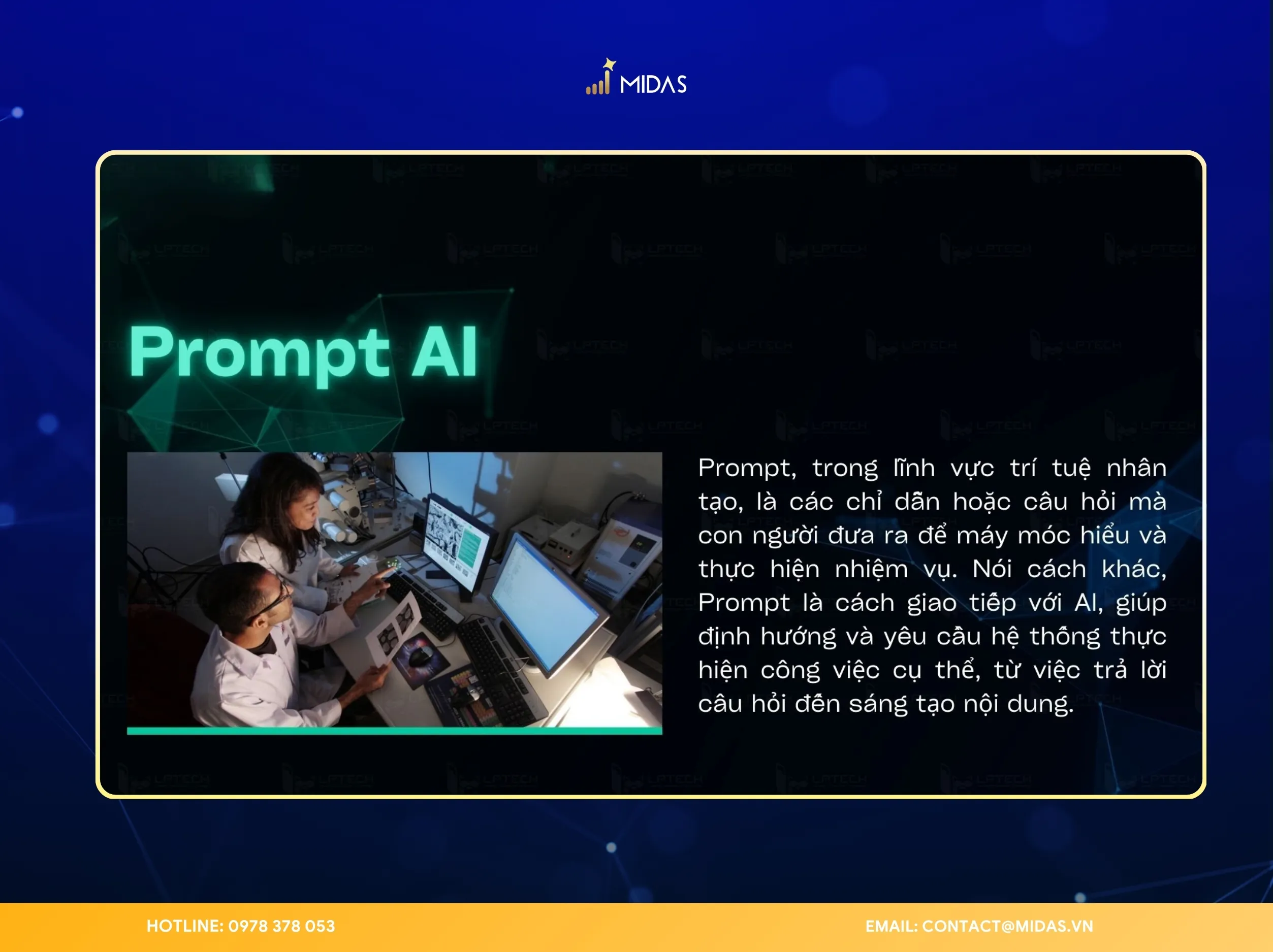 Prompt được định nghĩa là một chuỗi dữ liệu đầu vào