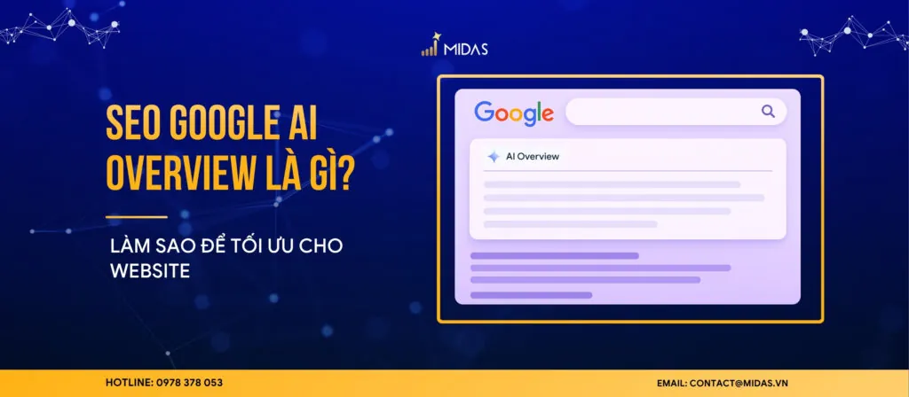 SEO Google AI Overview: Chiến lược tối ưu SEO “chiếm sóng” kỷ nguyên AI