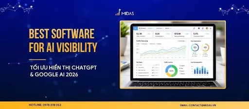 Công cụ AI Visibility: Tối ưu hiển thị ChatGPT & Google AI 2026